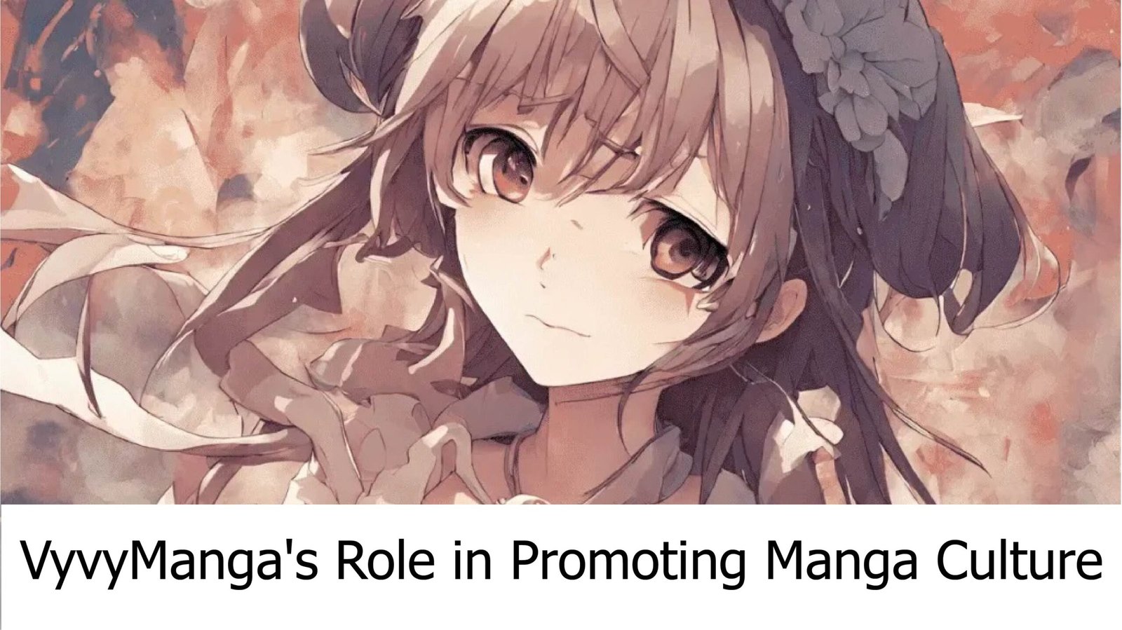 VyvyManga's Role in Promoting Manga Culture